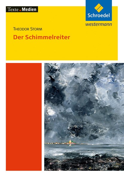 Der Schimmelreiter - Textausgabe mit Materialien, Theodor Storm - Paperback - 9783507470590