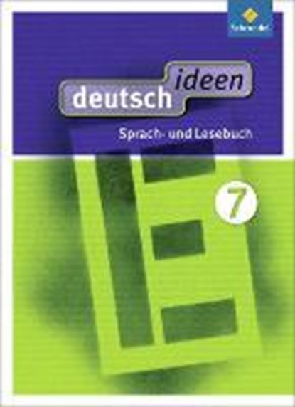 deutsch ideen 7. Schülerband. Ausgsabe Ost, niet bekend - Gebonden - 9783507476424