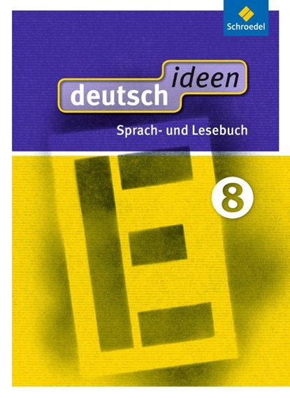 deutsch ideen 8. Schülerband. Ausgabe Ost, niet bekend - Gebonden - 9783507476431