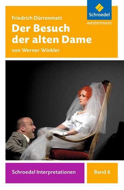 Der Besuch der alten Dame, Friedrich Dürrenmatt - Paperback - 9783507477063