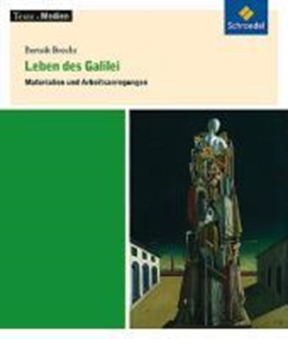 Das Leben des Galilei: Materialien, BRECHT,  Bertolt ; Zwernemann, Jens ; Bekes, Peter ; Frederking, Volker - Paperback - 9783507478022