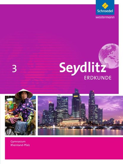 Seydlitz Erdkunde 3. Schülerband. Gymnasien. Rheinland-Pfalz, niet bekend - Gebonden - 9783507530980