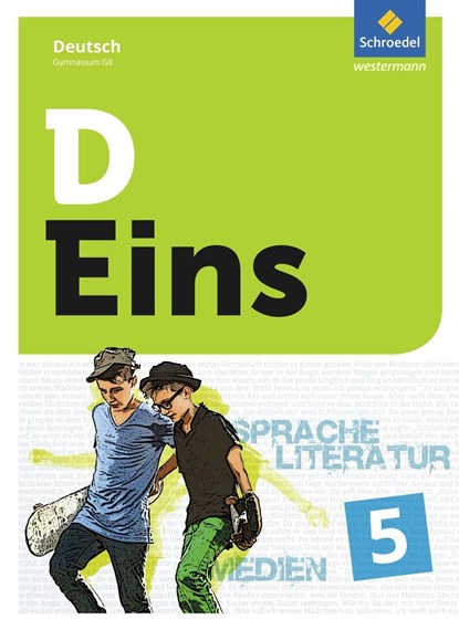 D Eins - Deutsch 5. Schülerband 5 (inkl. Medienpool). Allgemeine Ausgabe für das G8, niet bekend - Gebonden - 9783507690554