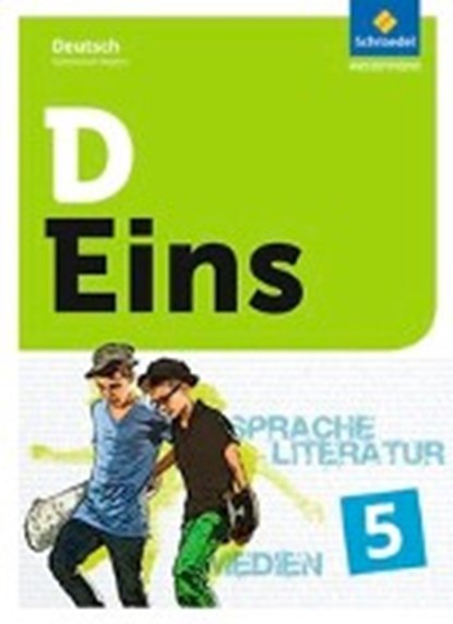 D Eins - Deutsch 5. Schülerband 5 (inkl. Medienpool). Gymnasium Bayern, niet bekend - Gebonden - 9783507692008