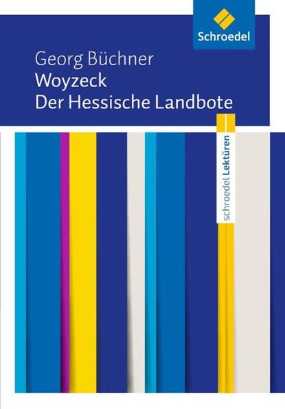 Woyzeck / Der Hessische Landbote: Textausgabe, Georg Büchner - Gebonden - 9783507699953