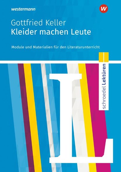 Kleider machen Leute: Schroedel Lektüren, Jan Janssen Bakker - Paperback - 9783507699984