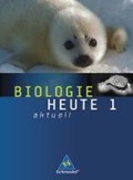 Biologie heute aktuell 1. Schülerband. Realschule. Niedersachsen | auteur onbekend | 