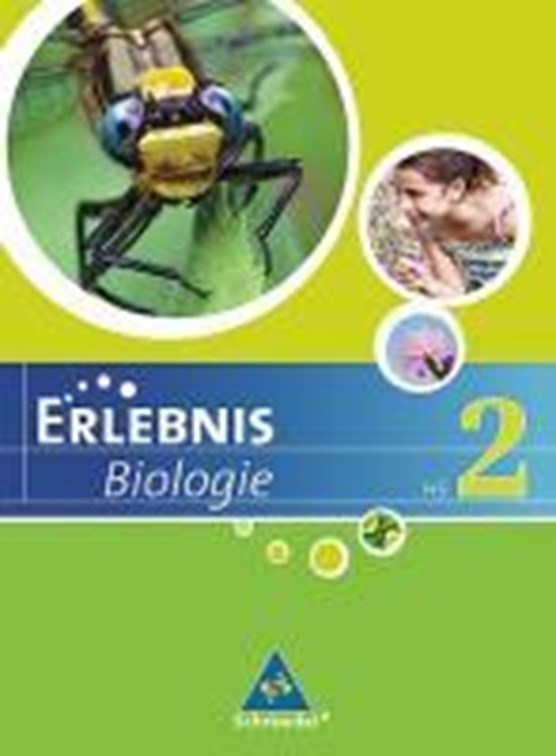 Erlebnis Biologie 2. Schülerband. Hauptschule. Niedersachsen