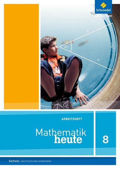 Mathematik heute 8. Arbeitsheft. Hauptschulbildungsgang. Sachsen, niet bekend - Paperback - 9783507810587