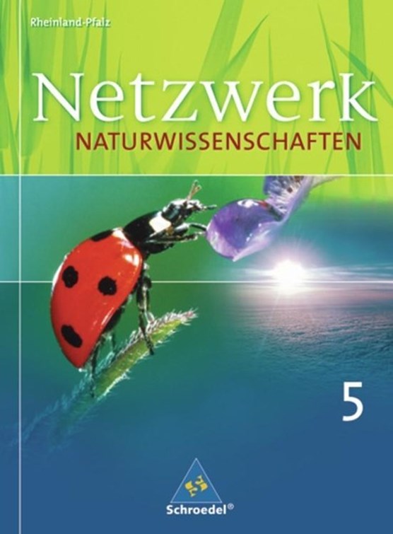 Netzwerk Naturwissenschaften. Schülerband. Gymnasium