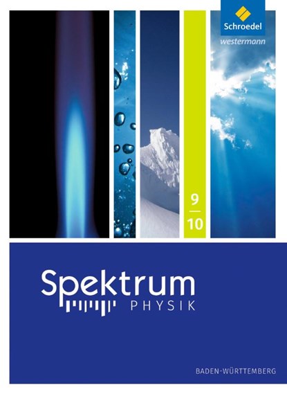 Spektrum Physik SI 9 / 10. Schulbuch. Baden-Württemberg, Thomas Appel ; Bernd Bühler ; Reinhold Kastner ; Bärbel Pelersen - Gebonden - 9783507869752