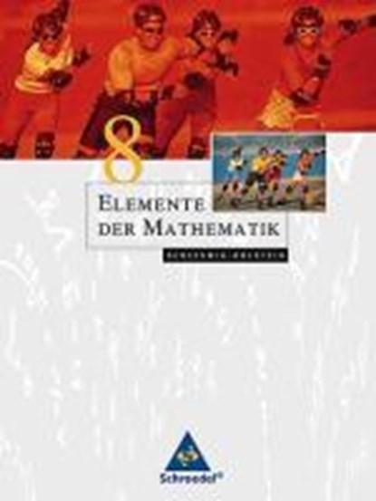 Elemente der Mathematik 8. Schülerband. Schleswig-Holstein, niet bekend - Gebonden - 9783507874039