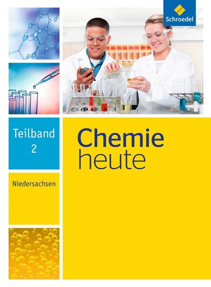 Chemie heute Teilband 2. Niedersachsen, niet bekend - Gebonden - 9783507880559