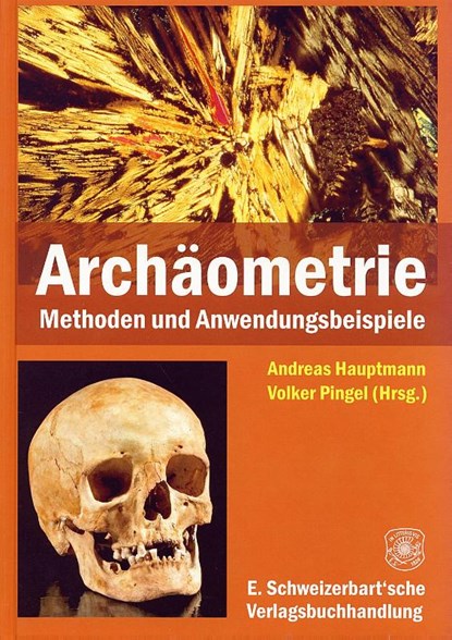 Archäometrie, Andreas Hauptmann ; Volker Pingel - Gebonden - 9783510652327