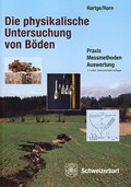Die physikalische Untersuchung von Böden | Hartge, Karl Heinrich ; Horn, Rainer | 