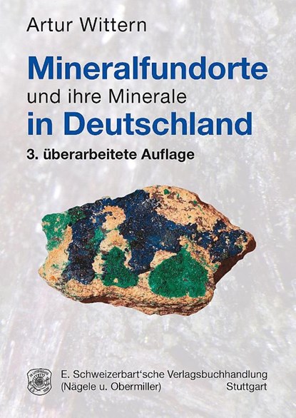 Mineralfundorte und ihre Minerale in Deutschland, Artur Wittern - Paperback - 9783510652648
