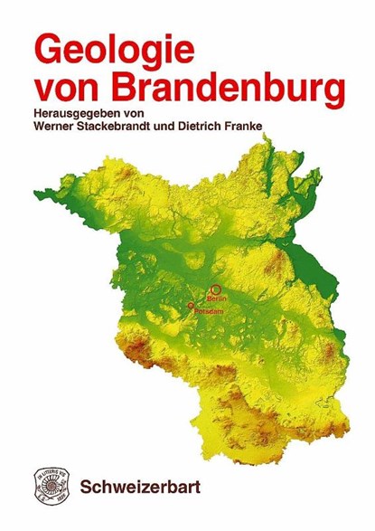 Geologie von Brandenburg, Werner Stackebrandt ; Dietrich Franke - Gebonden - 9783510652952