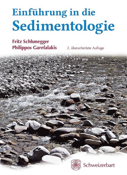 Einführung in die Sedimentologie, Fritz Schlunegger ; Philippos Garefalakis - Gebonden - 9783510655502