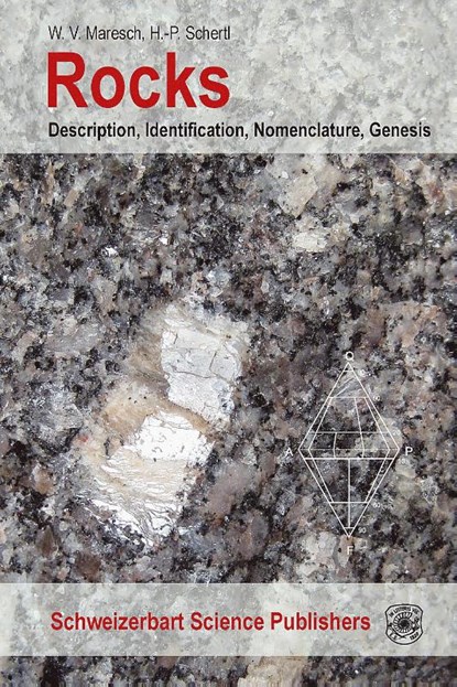 Rocks, Walter Maresch ; Hans-Peter Schertl - Paperback - 9783510655540