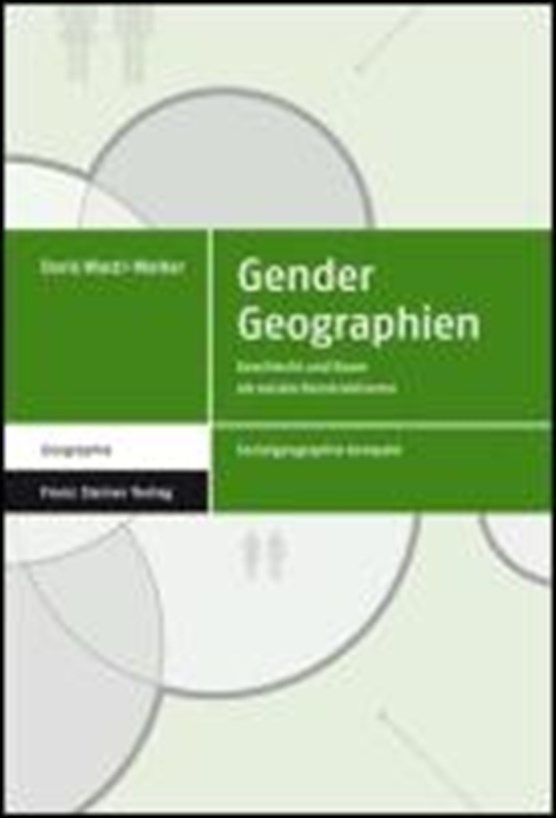 Wastl-Walter, D: Gender Geographien