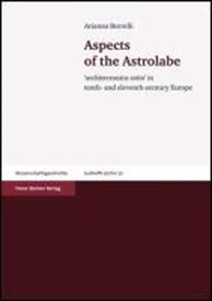Borrelli, A: Aspects of the Astrolabe, BORRELLI,  Arianna - Paperback - 9783515091299