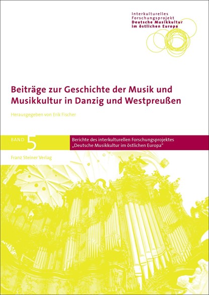 Beiträge zur Geschichte der Musik und Musikkultur in Danzig und Westpreußen, Erik Fischer - Gebonden - 9783515093255