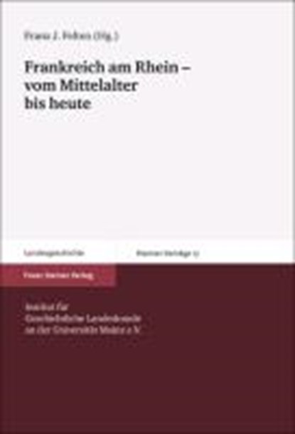 Frankreich am Rhein - vom Mittelalter bis heute, niet bekend - Paperback - 9783515093279