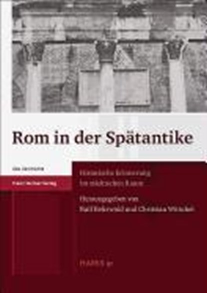 Rom in der Spätantike, BEHRWALD,  Ralf ; Witschel, Christian - Paperback - 9783515094450
