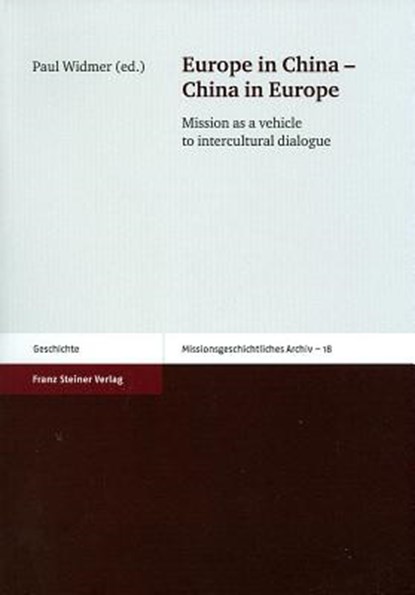 Europe in China - China in Europe, Paul Widmer - Paperback - 9783515101400