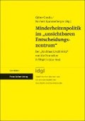 Minderheitenpolitik im "unsichtbaren Entscheidungszentrum" | Gonda, Gabor ; Spannenberger, Norbert | 