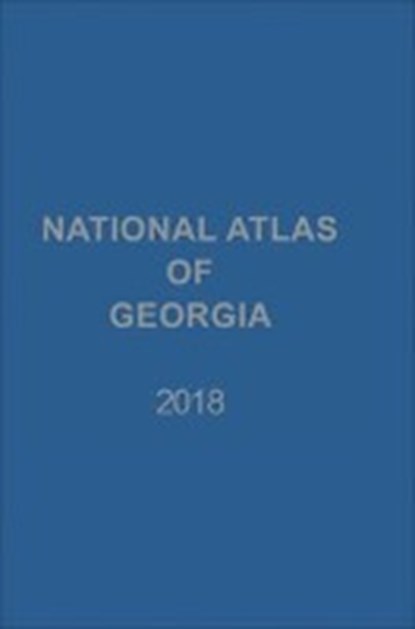 National Atlas of Georgia, BOLASHVILI,  Nana ; Dittmann, Andreas ; King, Lorenz - Gebonden - 9783515120579