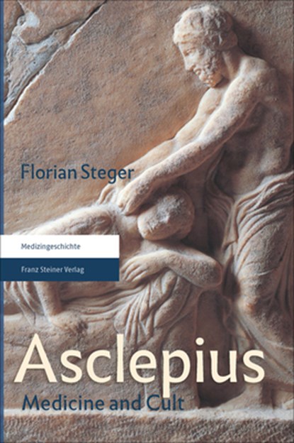 Steger, F: Asclepius, Florian Steger - Paperback - 9783515121972