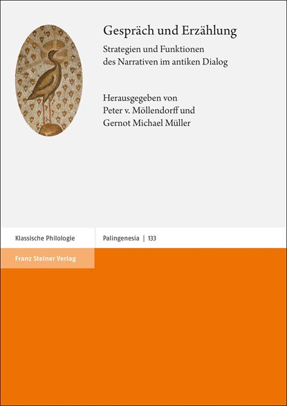 Gespräch und Erzählung, Peter von Möllendorff ;  Gernot Michael Müller - Gebonden - 9783515132459