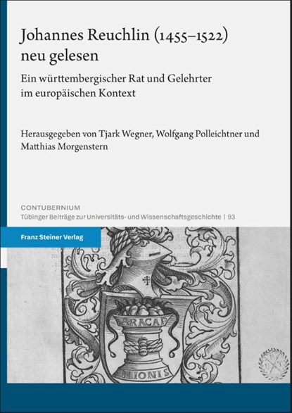 Johannes Reuchlin (1455-1522) neu gelesen, Tjark Wegner ; Wolfgang Polleichtner ; Matthias Morgenstern - Gebonden - 9783515139199