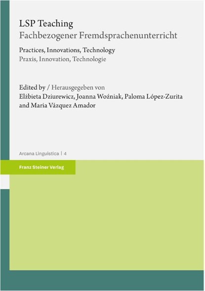 LSP Teaching / Fachbezogener Fremdsprachenunterricht, Elzbieta Dziurewicz ; Joanna Wozniak ; Paloma López-Zurita - Paperback - 9783515139489