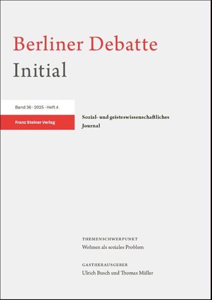 Berliner Debatte Initial 36 (2025) 4, Berliner Debatte Initial e. V. - Paperback - 9783515142199