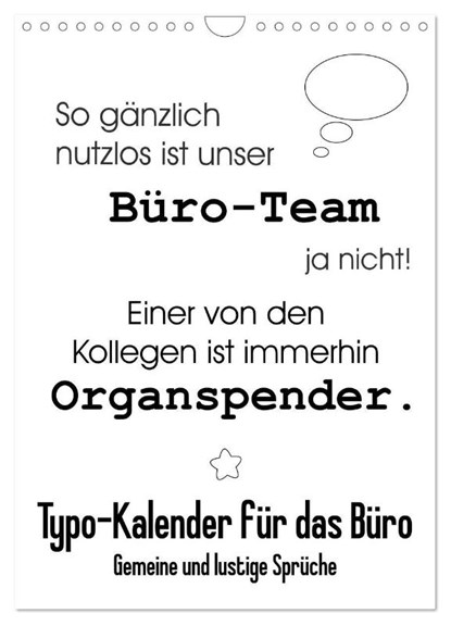 Typo-Kalender für das Büro. Gemeine und lustige Sprüche (Wandkalender 2026 DIN A4 hoch), CALVENDO Monatskalender, Rose Hurley - Paperback - 9783516388251