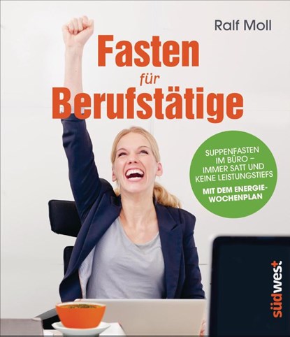 Fasten für Berufstätige, Ralf Moll ; Gisela Held - Gebonden - 9783517089157