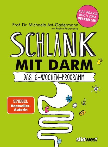 Schlank mit Darm, Michaela Axt-Gadermann - Paperback - 9783517094229