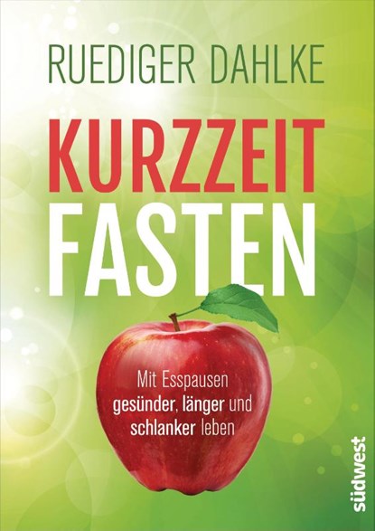 Kurzzeitfasten, Ruediger Dahlke - Paperback - 9783517096889