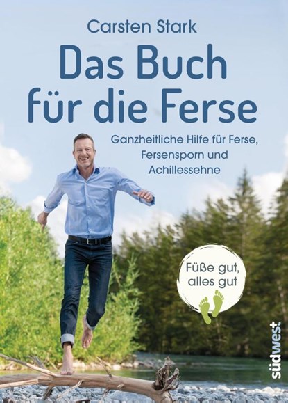 Das Buch für die Ferse, Carsten Stark - Paperback - 9783517098647