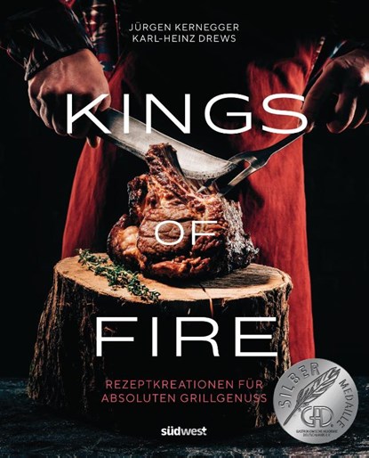 Kings of Fire, Karl-Heinz Drews ; Jürgen Kernegger - Gebonden - 9783517102276