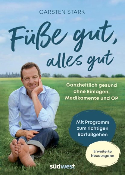 Füße gut, alles gut, Carsten Stark - Paperback - 9783517103167
