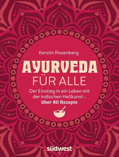 Ayurveda für alle, Kerstin Rosenberg - Paperback - 9783517103907