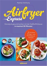Airfryer Express - Nathan Anthony - 9783517104317