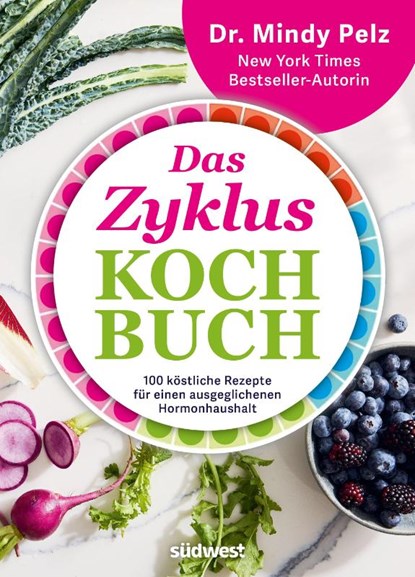 Das Zykluskochbuch, Mindy Pelz - Gebonden - 9783517104614