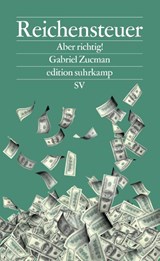 Reichensteuer - Gabriel Zucman - 9783518001387