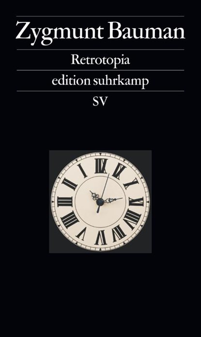 Retrotopia, Zygmunt Bauman - Paperback - 9783518073315