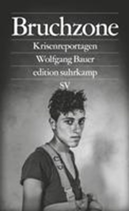 Bruchzone, Wolfgang Bauer - Paperback - 9783518073926