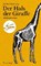 Der Hals der Giraffe, SCHALANSKY,  Judith - Paperback - 9783518074237